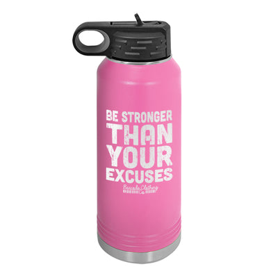 Be Stronger Than Your Excuses Water Bottle