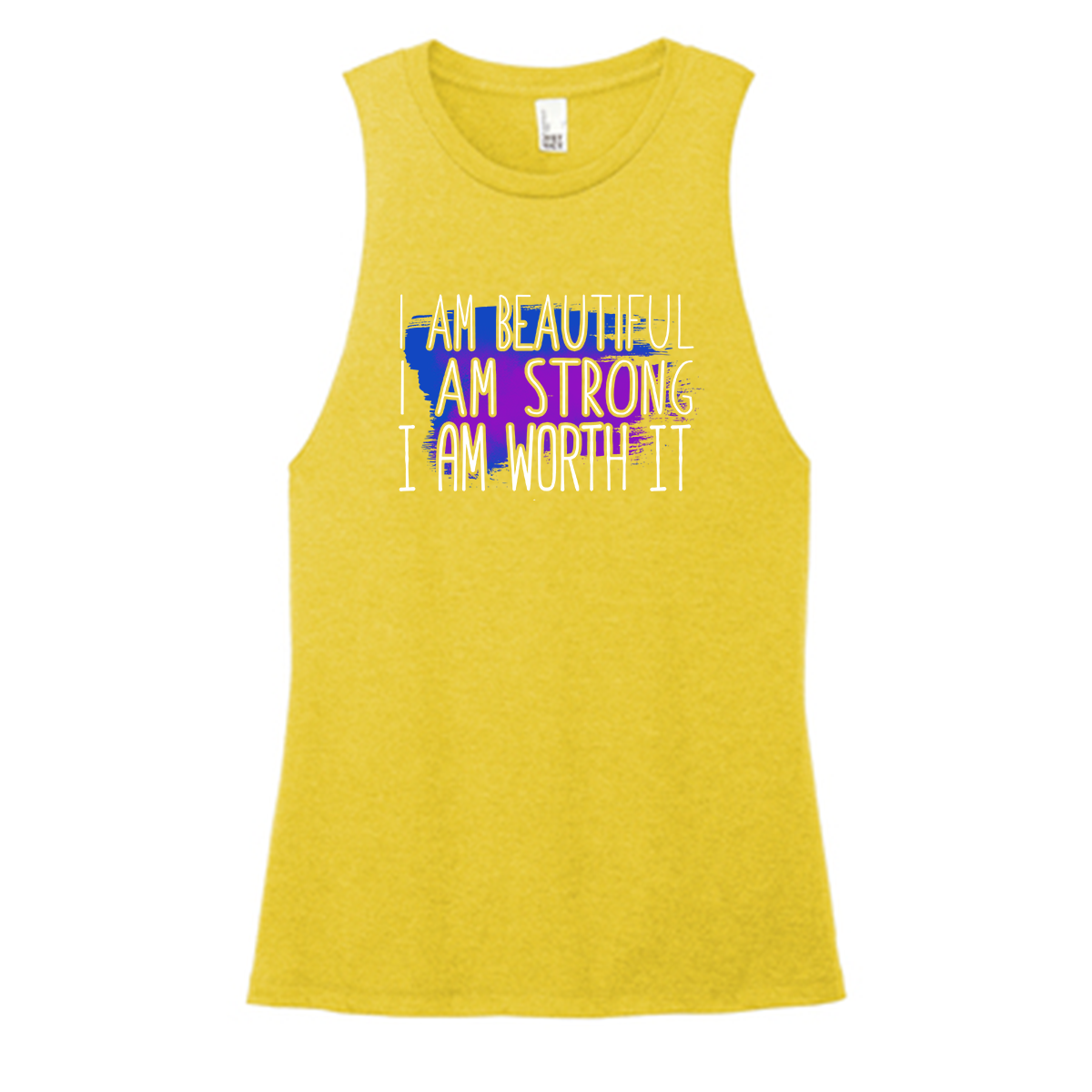 I Am Beautiful I Am Strong Color Muscle Tank