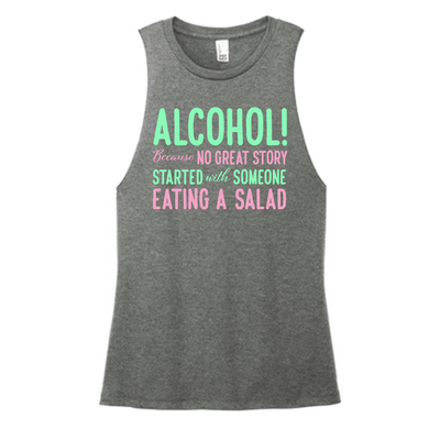 Alcohol Because Color Muscle Tank