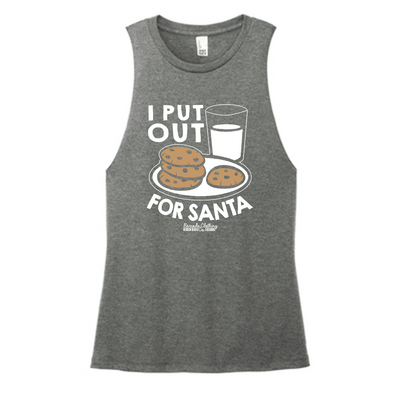 I Put Out For Santa Color Muscle Tank