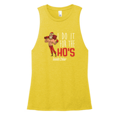 I Do It For The Ho's Color Muscle Tank