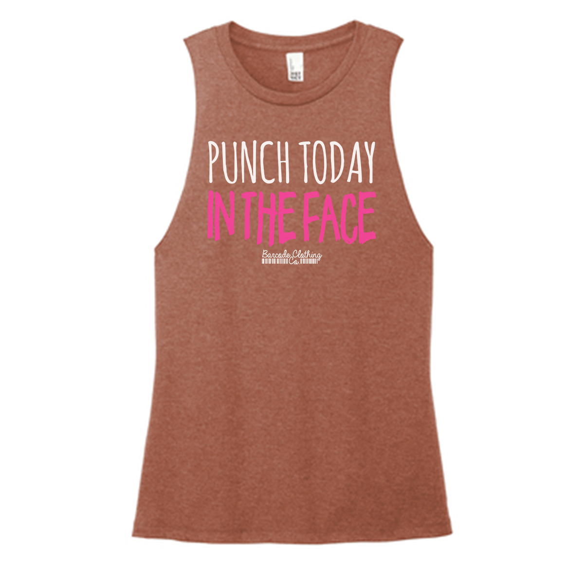 Punch Today In The Face Color Muscle Tank