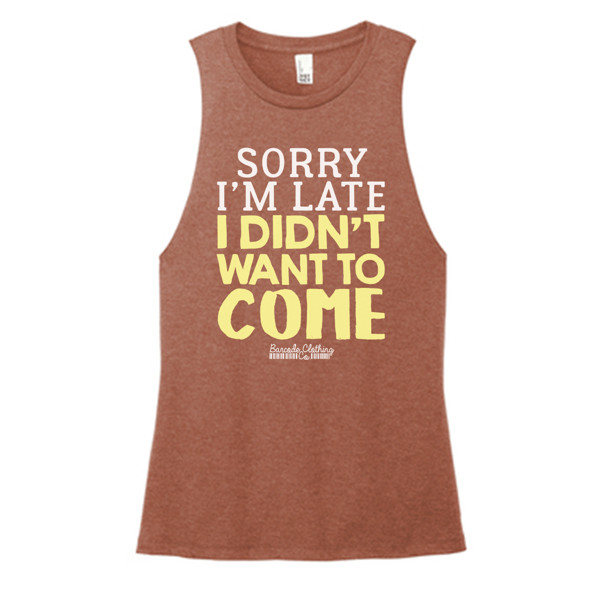 Sorry I'm Late Color Muscle Tank