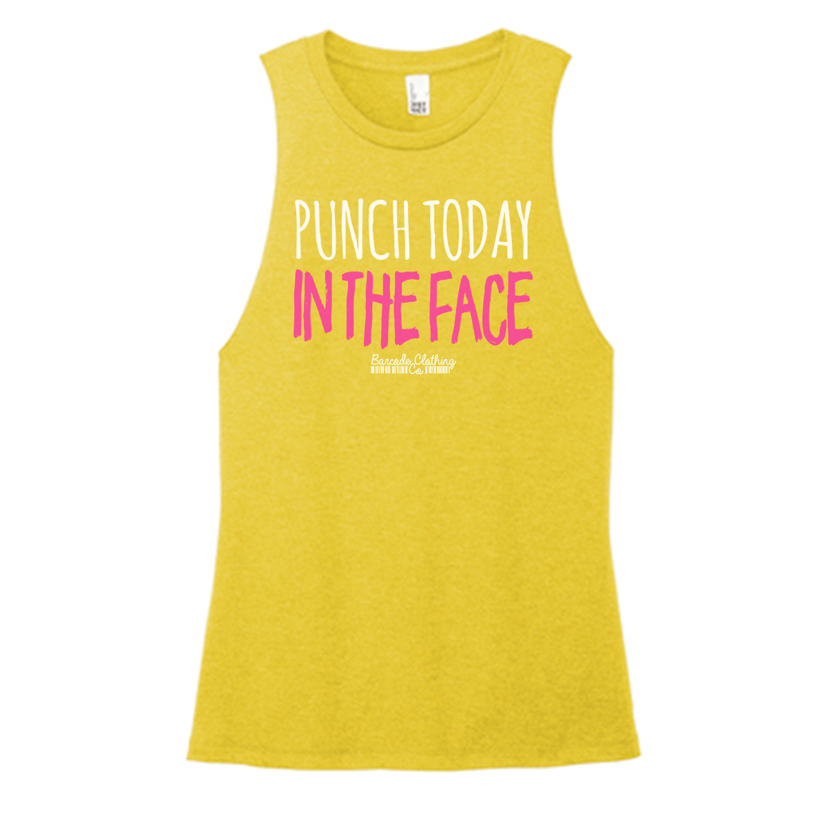 Punch Today In The Face Color Muscle Tank