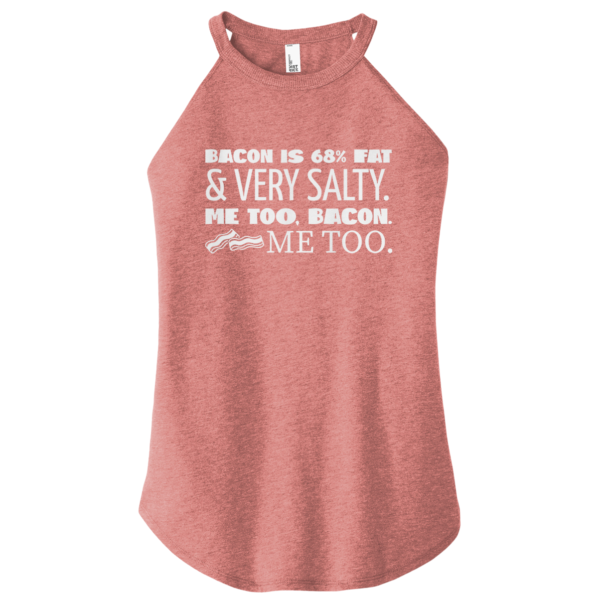 Bacon Salty Color Rocker Tank