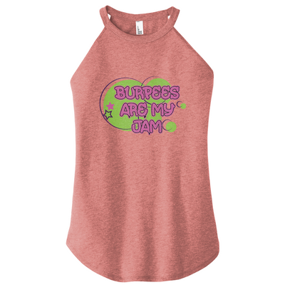Burpees Are My Jam Color Rocker Tank
