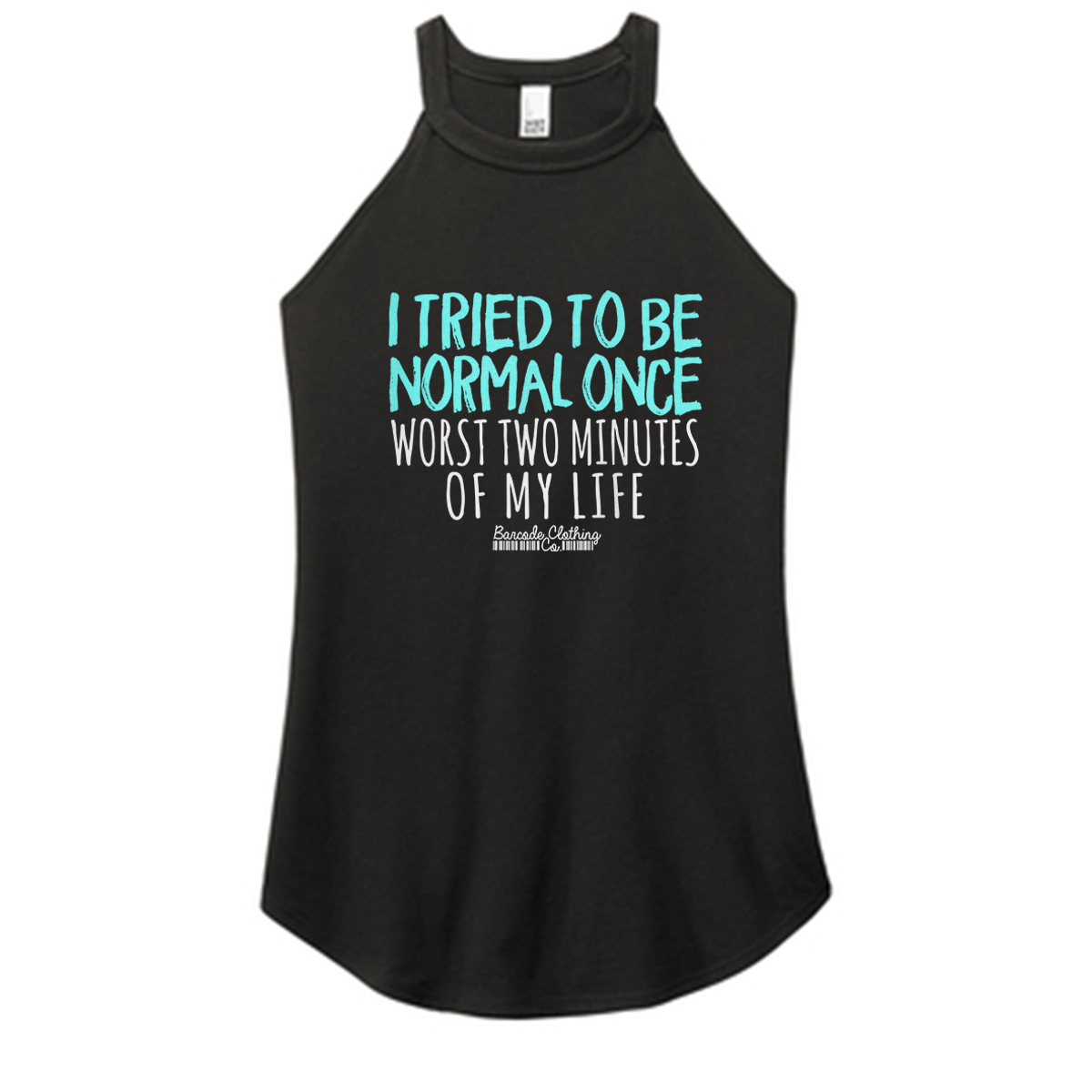 I Tried To Be Normal Color Rocker Tank