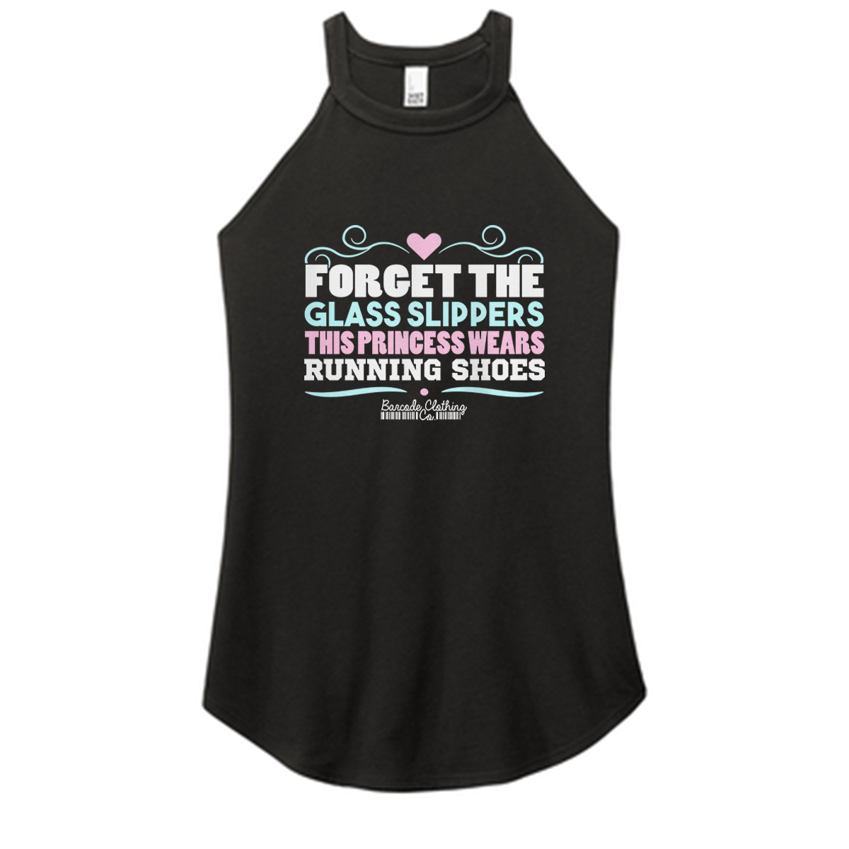 Forget The Glass Slippers Color Rocker Tank