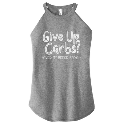 Give Up Carbs Color Rocker Tank