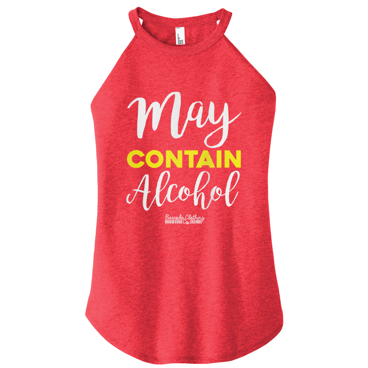 May Contain Alcohol Color Rocker Tank