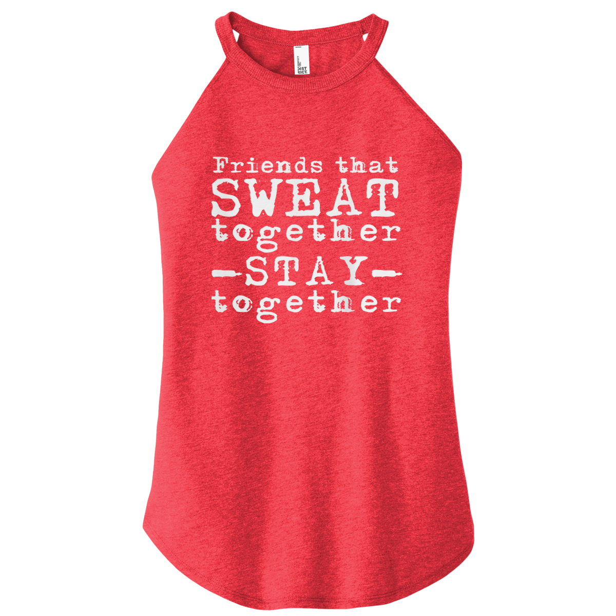 Friends That Sweat Color Rocker Tank