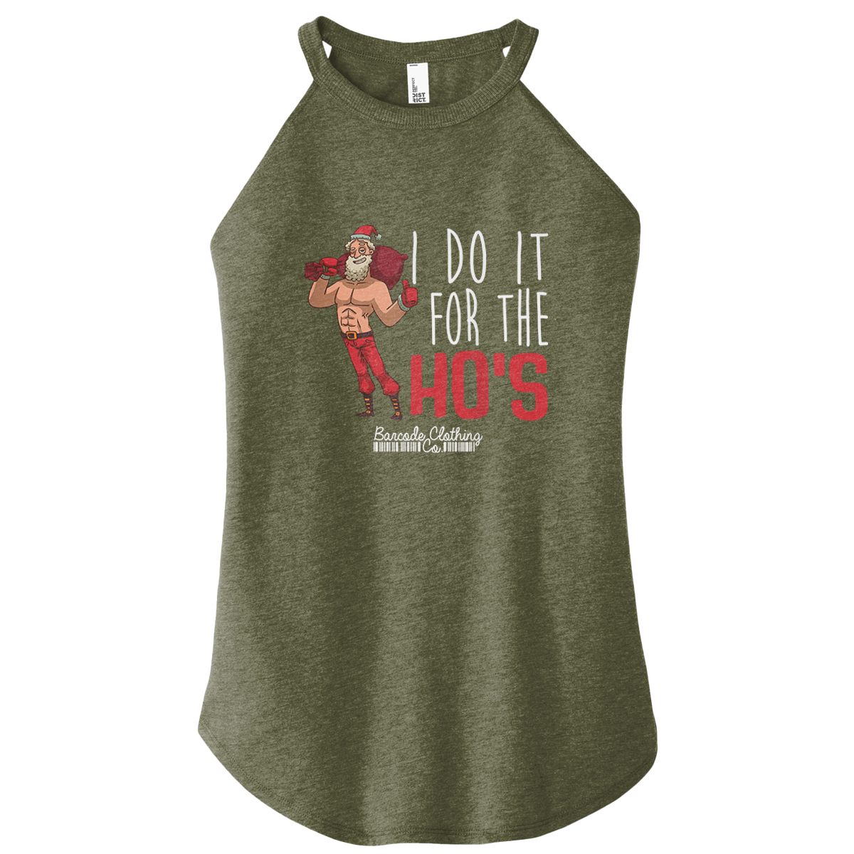 I Do It For The Ho's Color Rocker Tank