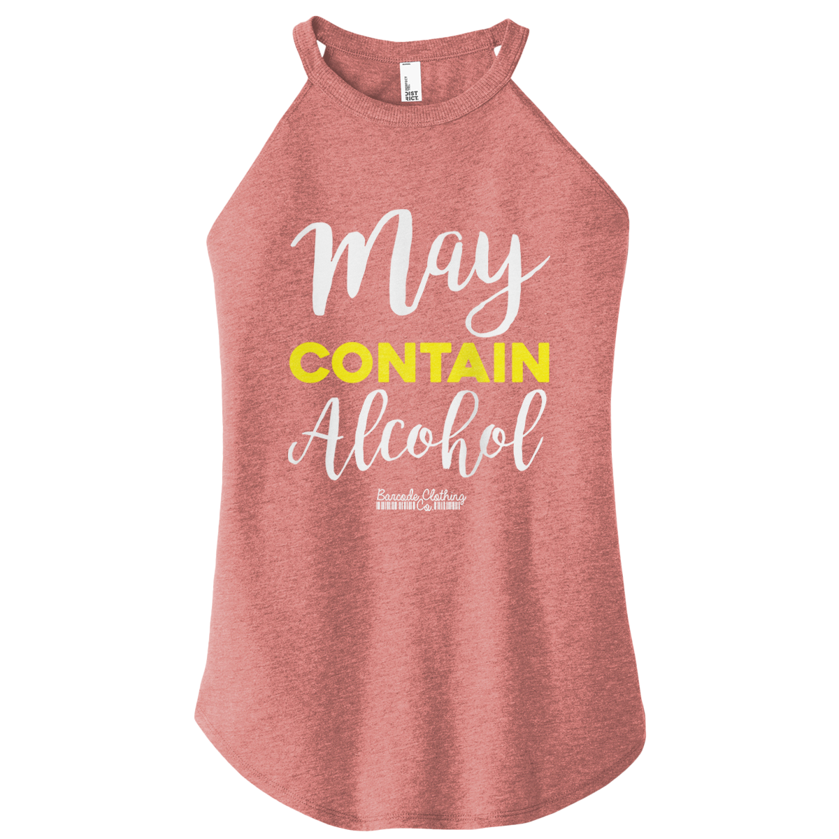 May Contain Alcohol Color Rocker Tank