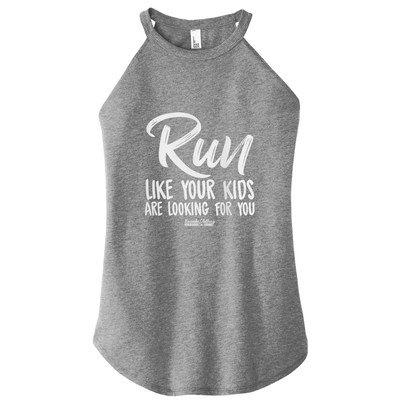 Run Like Your Kids Are Looking Color Rocker Tank