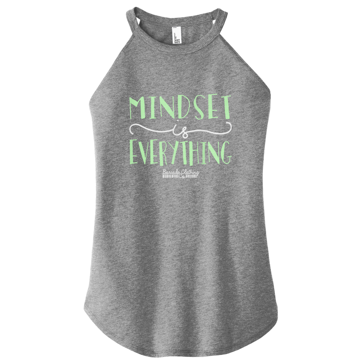 Mindset Is Everything Color Rocker Tank