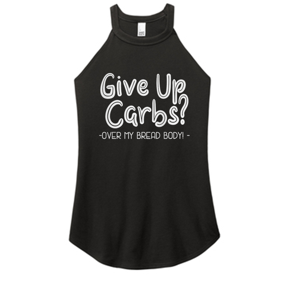 Give Up Carbs Color Rocker Tank