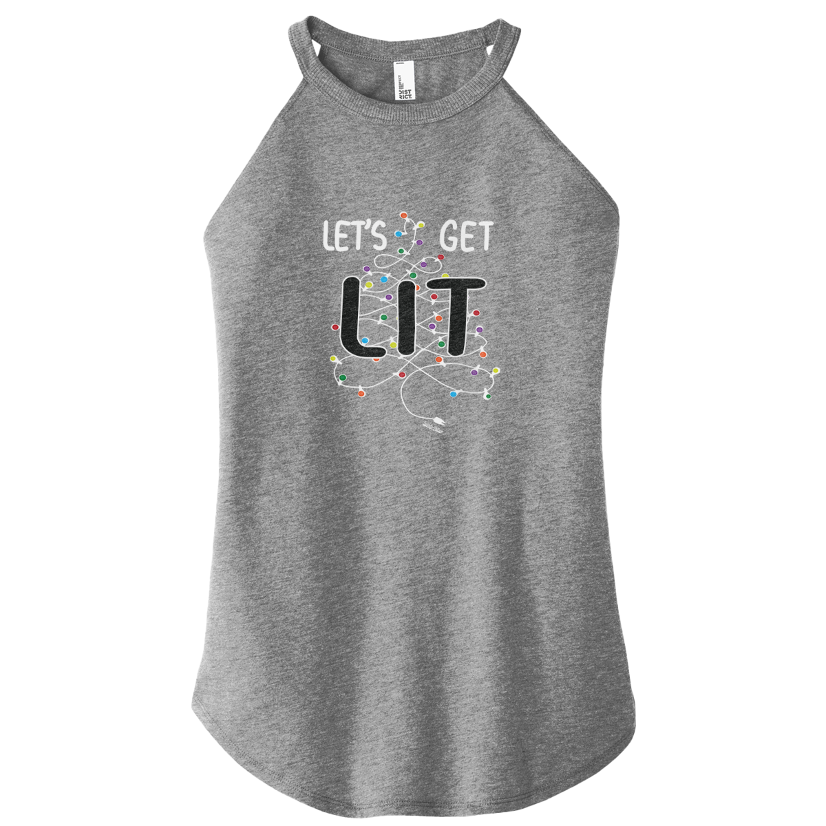 Let's Get Lit Color Rocker Tank