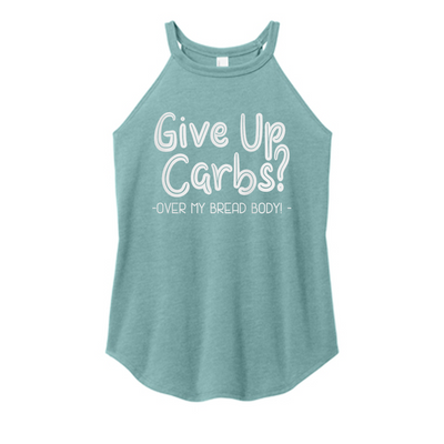 Give Up Carbs Color Rocker Tank