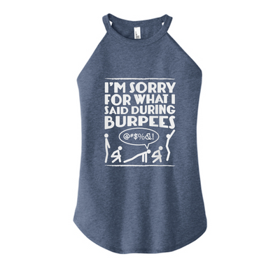 Sorry Burpees Color Rocker Tank