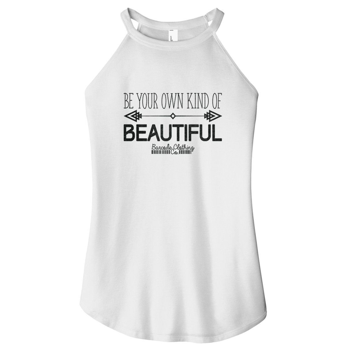 Be Your Own Kind of Beautiful Rocker Tank