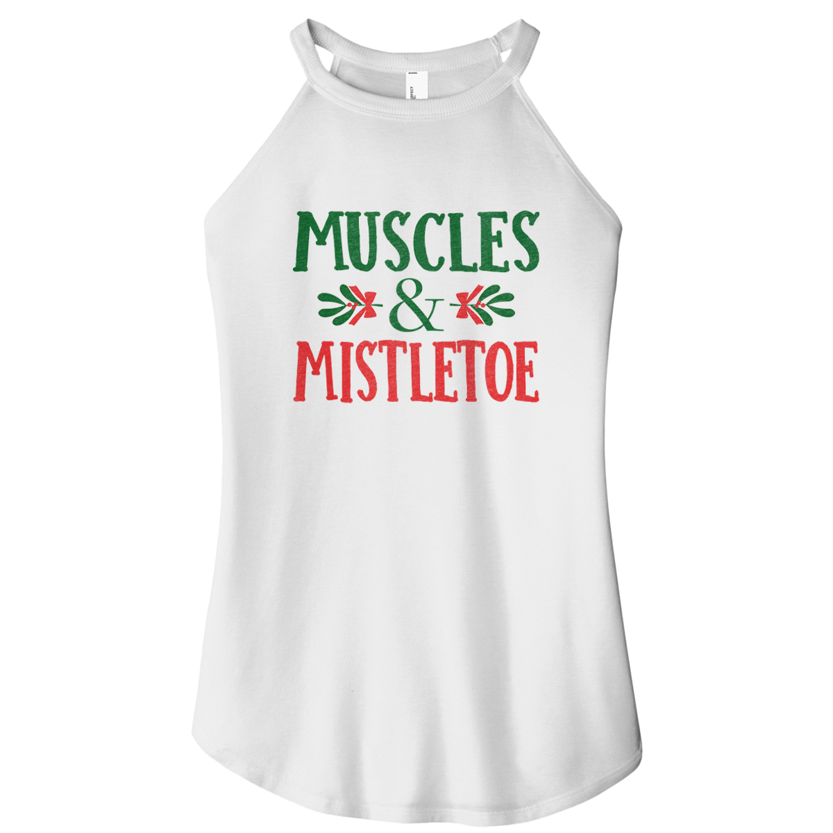 Muscles and Mistletoe Rocker Tank