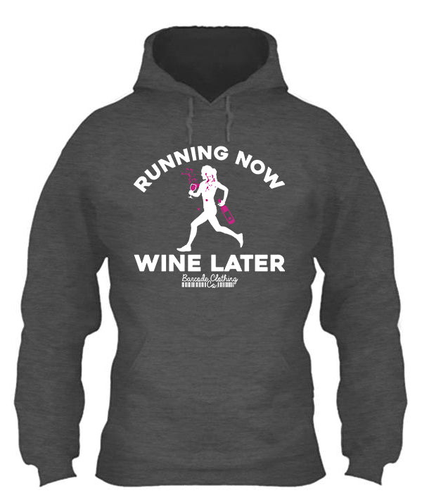 Running Now Wine Later