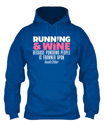 Running and Wine Because Punching