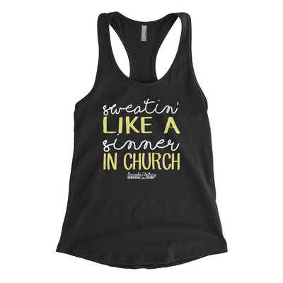 Sweatin' Like A Sinner In Church