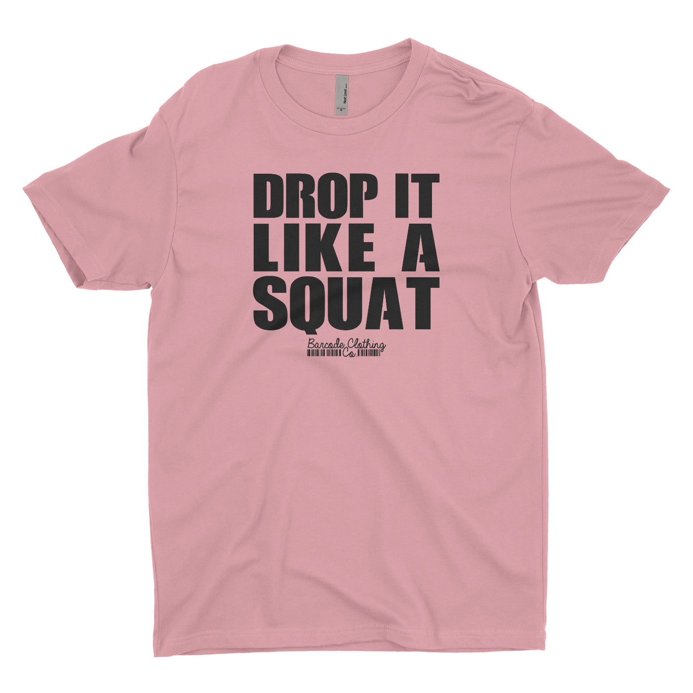 Drop It Like A Squat Blacked Out