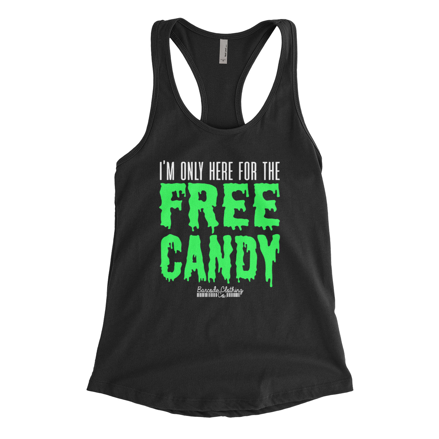 I'm Only Here For The Free Candy