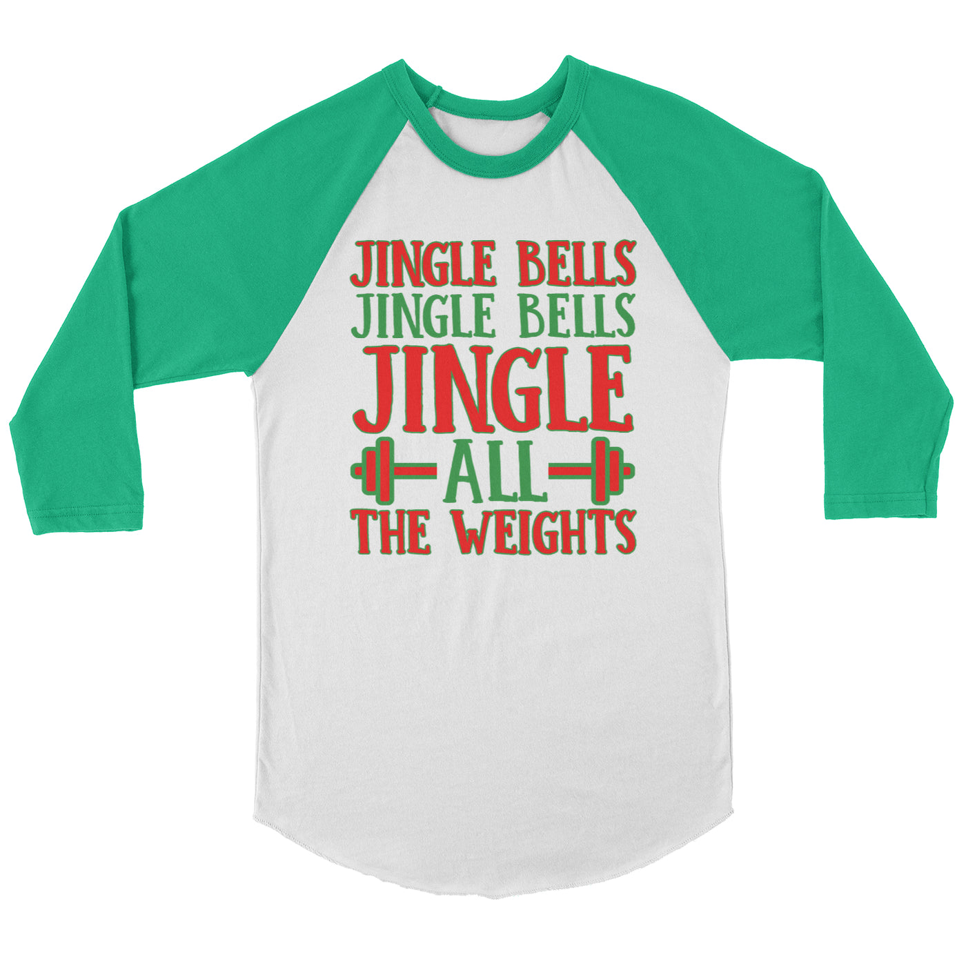 Jingle All The Weights Raglan