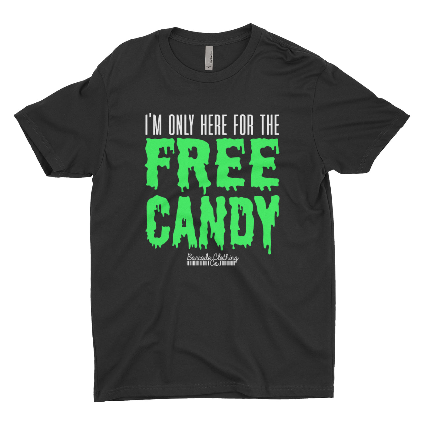 I'm Only Here For The Free Candy