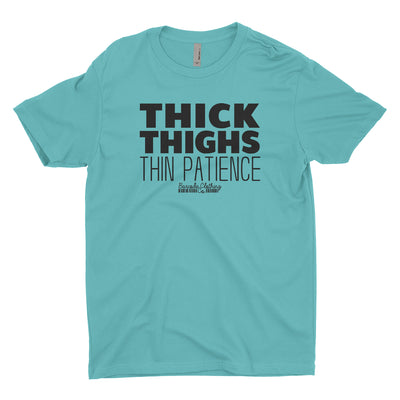 Thick Thighs Thin Patience Blacked Out