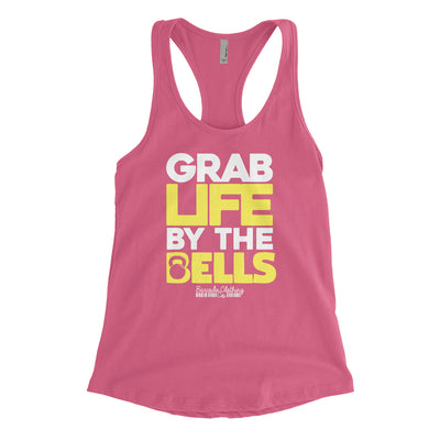 Grab Life By The Bells