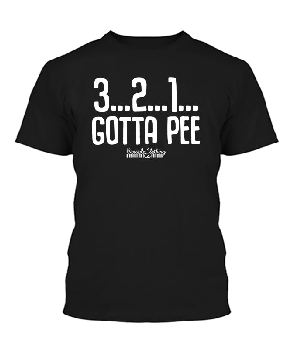 3 2 1 Gotta Pee