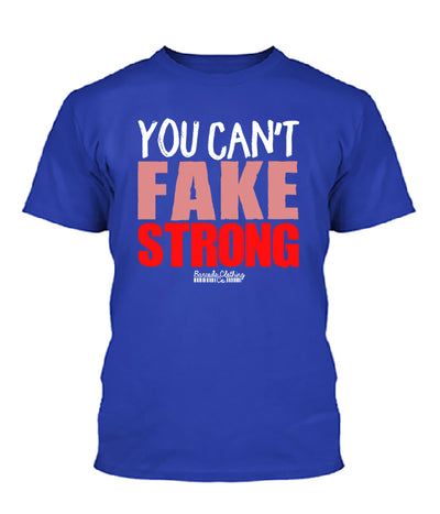 You Can't Fake Strong