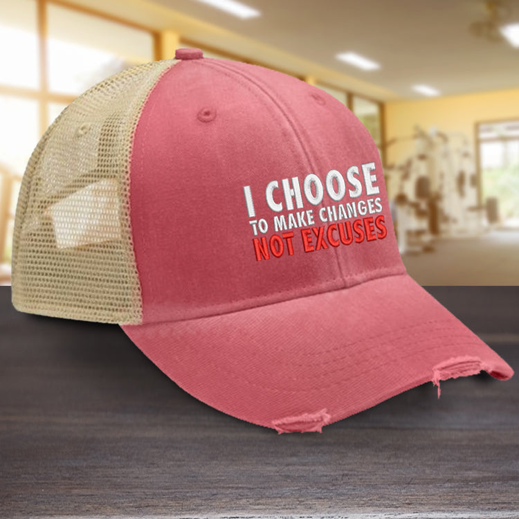 I Choose To Make Changes Hat