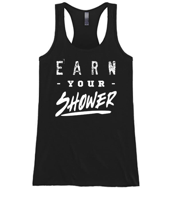 Earn Your Shower – Barcode Clothing Co