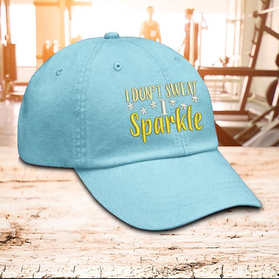 Hat - I Don't Sweat I Sparkle Hat